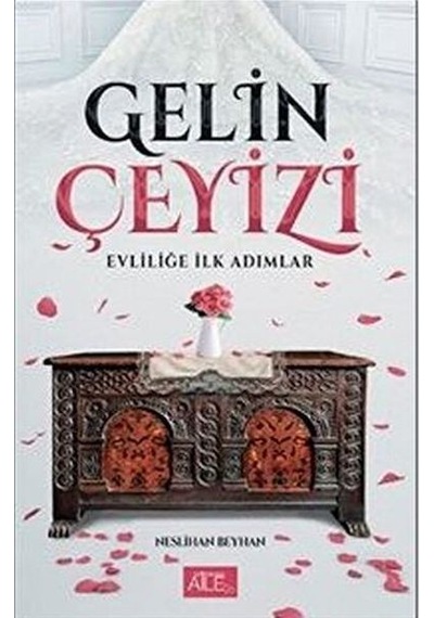 Gelin Çeyizi - Evliliğe İlk Adımlar - Bıso-879010