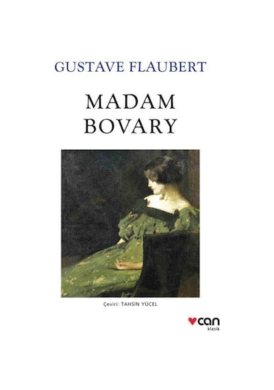 Madam Bovary - Gustave Flaubert - Can Yayınları