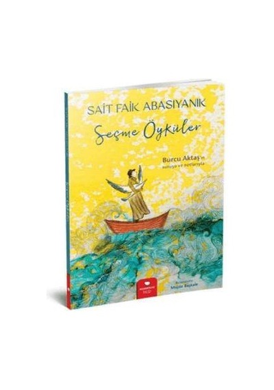 Sait Faik Abasıyanık Seçme Öyküler