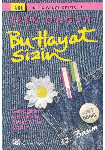 Bu Hayat Sizin - İpek Ongun 12.baskı 2.el