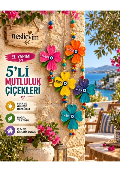 Nesli Evim 5'li Renkli Çiçek Nazar Boncuklu Duvar Süsü - Balkon Bahçe Dekoru Yazın.
