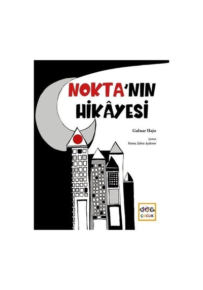 Nokta'nın Hikayesi - Gulnar Hajo - Nar Çocuk