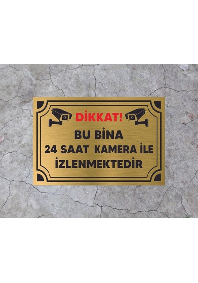 Bu Bina Kamera İle İzlenmektedir Levhası Metal 20 X 30 Cm