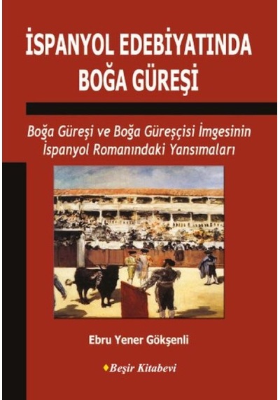 İspanyol Edebiyatında Boğa Güreşi - Pmvp-619634