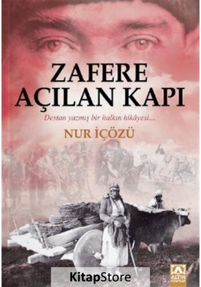 Kitapstore Zafere Açılan Kapı / Nur Içözü