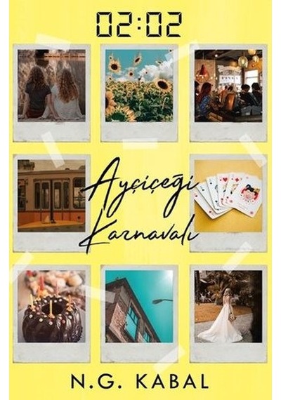 02 02 Ayçiçeği Karnavalı   Ciltsiz
