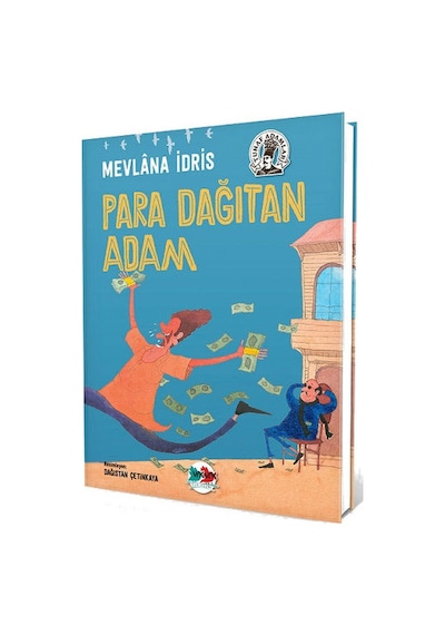 Para Dağıtan Adam - Mevlana İdris - Vakvak Yayınları