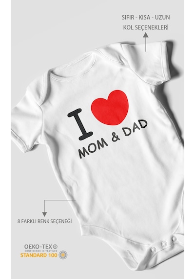 I Love Mom And Dad Baskılı Bebek Zıbını Çıtçıtlı Body %100 Pamuk Kısa Kol Beyaz