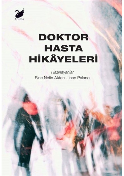 Doktor Hasta Hikayeleri- Anima