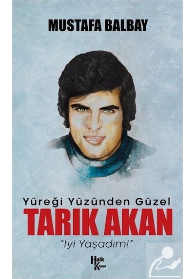 Tarık Akan / Mustafa Balbay
