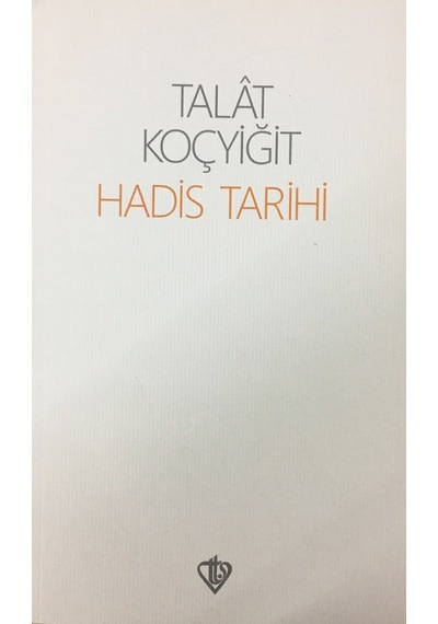 Hadis Tarihi Talat Koçyiğit