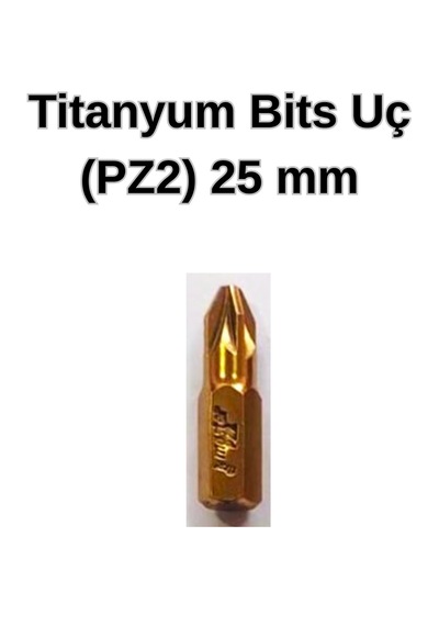 Titanyum Bits Uç - Pz2 X 25 Mm