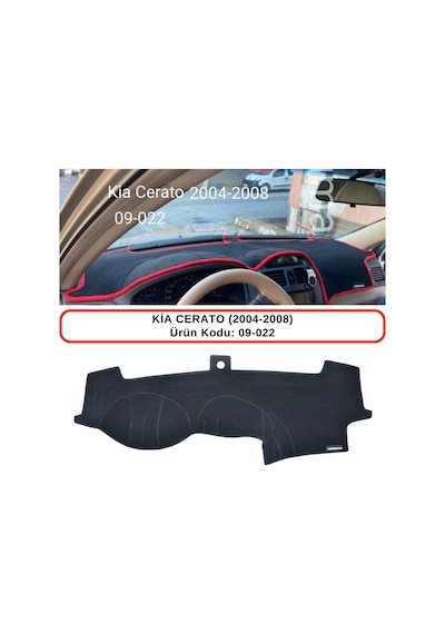 KİA CERATO (2004-2008) TORPİDO KORUMASI / HALISI / ÖRTÜSÜ / KILIFI