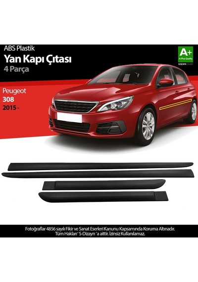 S-dizayn Peugeot 308 Abs Plastik Yan Kapı Koruma Çıtası 2015 Üzeri A+ Kalite