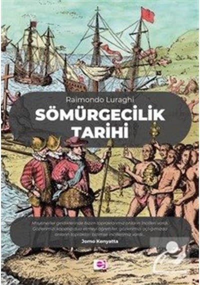 Sömürgecilik Tarihi / Raimondo Luraghi 9789753901673