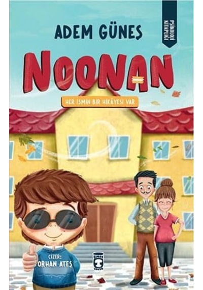 Noonan: Her İsmin Bir Hikayesi Var