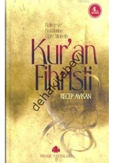 Kelime Ve Konularına Göre Alfabetik Kuran Fihristi Recep Aykan