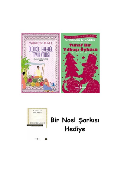 Ölümcül Tereyağlı Tavuk Vakası + Tuhaf Bir Yılbaşı Öyküsü + Bir Noel Şarkısı