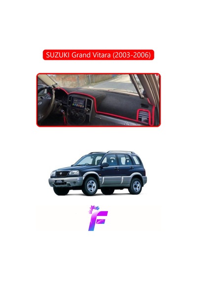 Suzukı Grand Vitara 2003-2006 Uyumlu Torpido Örtüsü Yansıma Önleyici Tam Koruma K45