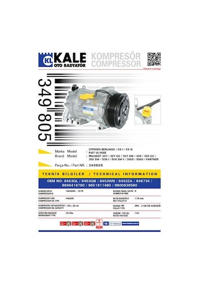 KALE 349805 KLİMA KOMPRESÖRÜ P307-P607-P807-PARTNER-BERLINGO-C8-C