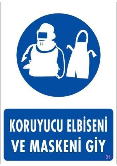 Koruyucu Kıyafet Giy Uyarı Levhası 25x35 Kod:31 - Aıaı-292250