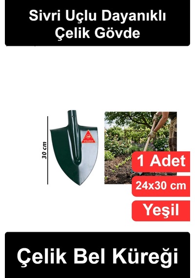 Belküreği Çelik Bel Küreği 24x30 Cm Sivri Uçlu Yeşil Boyalı Metal Kürek Ucu Bahçe Toprak Kazma Alet