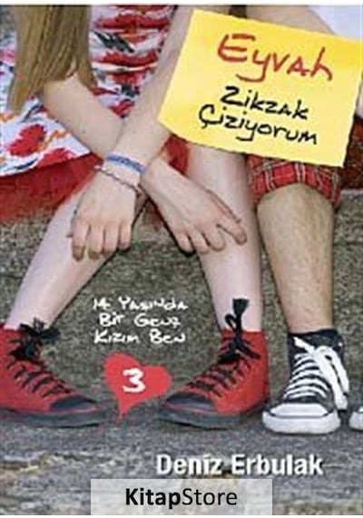 14 Yaşında Bir Genç Kızım Ben 3 - Zikzak Çiziyorum - Deniz Erbulak - Doğan ve Egmont Yayıncılık