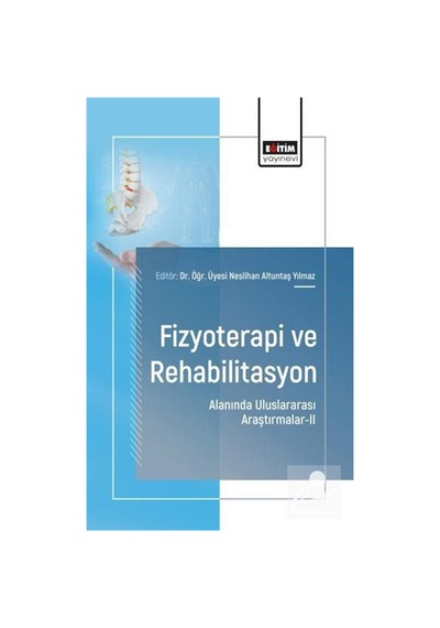 Fizyoterapi Ve Rehabilitasyon Alanında Uluslararası Araştırmal...
