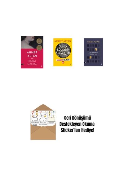 Hayat Hanım + Ölmek Kolaydır Sevmekten Okumayan Kalmasın + Geceyarısı Şarkıları + Okuma Sticker'ları