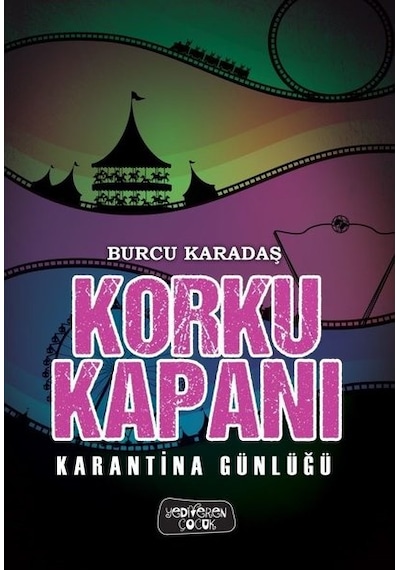 Korku Kapanı Karantina Günlüğü/karton Kapak