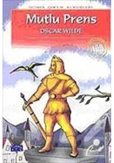 Mercankitap Mutlu Prens / 100 Temel Eser-İlköğretim / Oscar Wilde