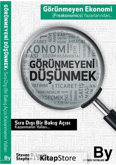Görünmeyeni Düşünmek / Stephen J. Dubner