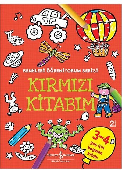 Kırmızı Kitabım - Renkleri Öğreniyorum Serisi