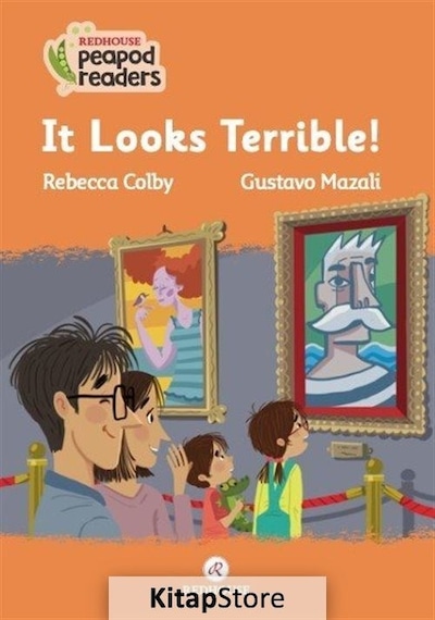 It Looks Terrible! Redhouse Peapod Readers - Rebecca Colby - Redhouse Yayınları