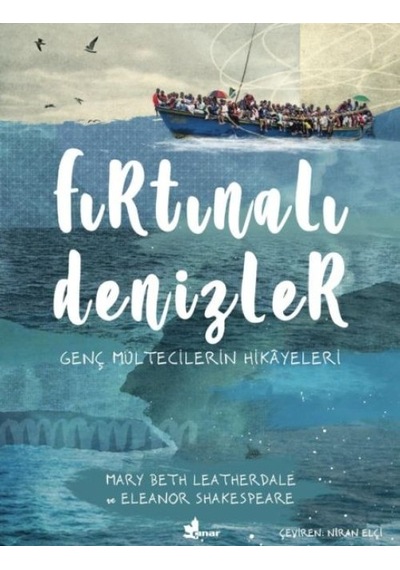 Fırtınalı Denizler - Genç Mültecilerin Hikayeleri - Ezjı-878061