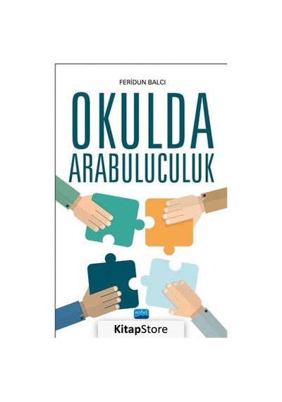 Okulda Arabuluculuk / Feridun Balcı