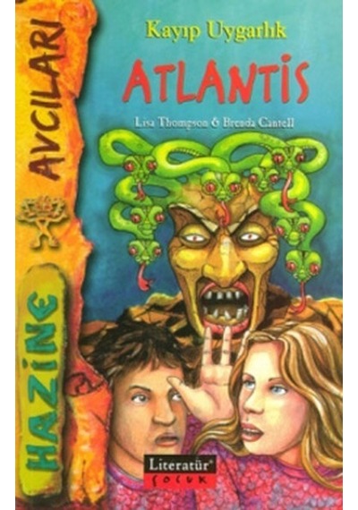 Kayıp Uygarlık Atlantis - Thompson&Brenda Cantell - Literatür Çocuk