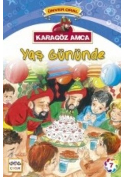Karagöz Amca-Yaş Gününde - Ünver Oral - Nar Çocuk