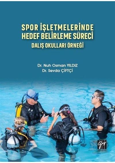 Spor İşletmelerinde Hedef Belirleme Süreci Dalış Okulları Örne...