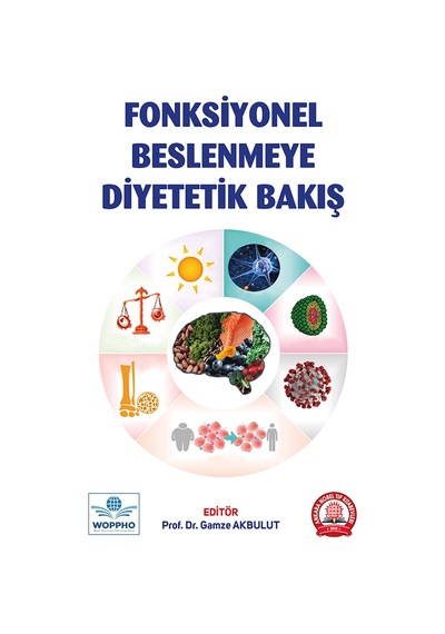 Fonksiyonel Beslenmeye Diyetetik Bakış