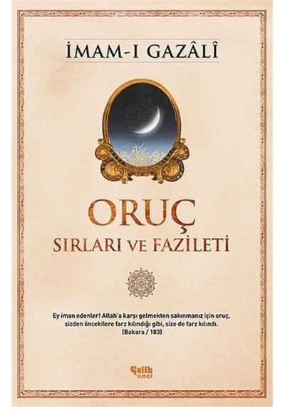 Oruç Sırları ve Fazileti / İmam Gazali 9786055094324