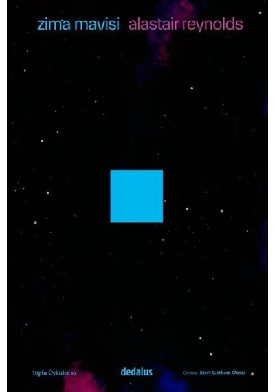 Zima Mavisi / Toplu Öyküler 1 / Alastair Reynolds