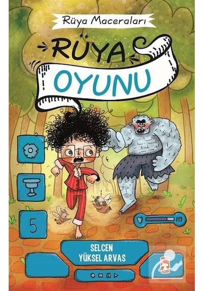 Rüya Oyunu - Rüya Maceraları / Selcen Yüksel Arvas
