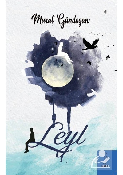 Leyl - Murat Gündoğan - ŞYK Kitap