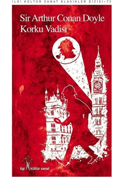 Korku Vadisi - Sir Arthur Conan Doyle - İlgi Kültür Sanat Yayınları