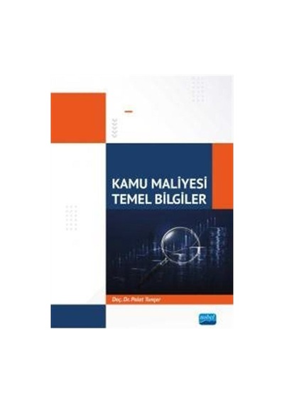Kamu Maliyesi - Temel Bilgiler - Polat Tunçer - Nobel Akademik Yayıncılık
