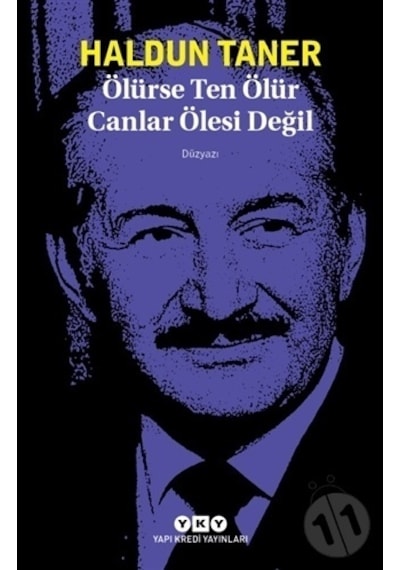 Yapı Kredi Yayınları Ölürse Ten Ölür Canlar Ölesi Değil