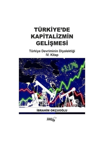Türkiye De Kapitalizmin Gelişmesi