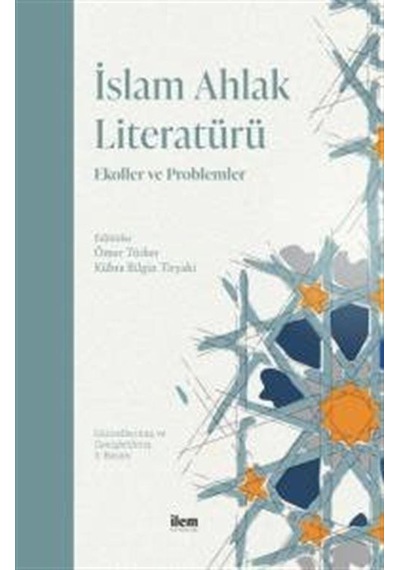 İslam Ahlak Literatürü- Nobel Akademik Yayıncılık