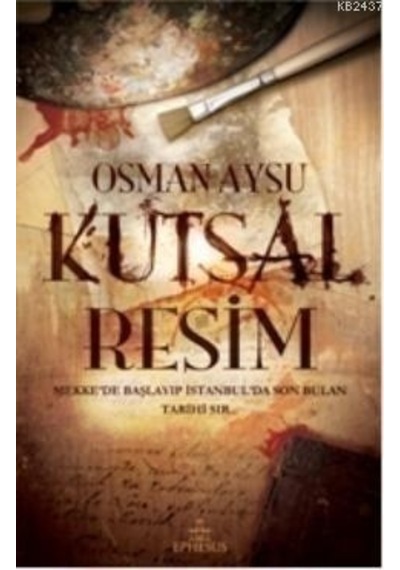 Kutsal Resim - Osman Aysu - Ephesus Yayınları